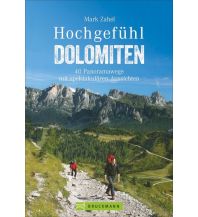Hiking Guides Hochgefühl Dolomiten Bruckmann Verlag