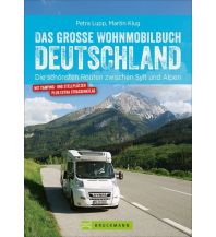 Campingführer Das große Wohnmobilbuch Deutschland Bruckmann Verlag