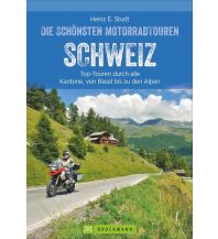 Die schönsten Motorradtouren Schweiz Bruckmann Verlag
