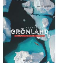Bildbände Abenteuer Grönland Bruckmann Verlag