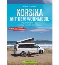 Campingführer Korsika mit dem Wohnmobil Bruckmann Verlag