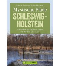 Mystische Pfade Schleswig-Holstein Bruckmann Verlag