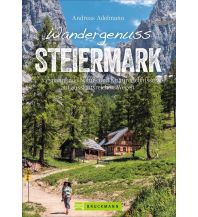 Hiking Guides Wandergenuss Steiermark Bruckmann Verlag