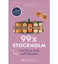 Reiseführer 99 x Stockholm wie Sie es noch nicht kennen Bruckmann Verlag