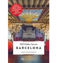 Travel Guides Spain 500 Hidden Secrets Barcelona Bruckmann Verlag