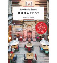 Reiseführer 500 Hidden Secrets Budapest Bruckmann Verlag