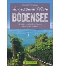 Hiking Guides Vergessene Pfade Bodensee Bruckmann Verlag
