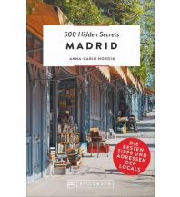 Travel Guides 500 Hidden Secrets Madrid Bruckmann Verlag