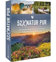 52 x Natur pur Bruckmann Verlag