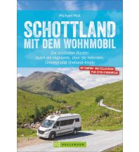 Schottland mit dem Wohnmobil Bruckmann Verlag