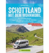 Schottland mit dem Wohnmobil Bruckmann Verlag