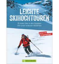 Skitourenführer Österreich Leichte Skihochtouren Bruckmann Verlag