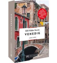 Travel Guides 500 Hidden Secrets Venedig Bruckmann Verlag