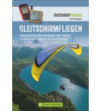 Training and Performance Gleitschirmfliegen Bruckmann Verlag