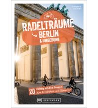 Cycling Guides Radelträume Berlin & Umgebung Bruckmann Verlag