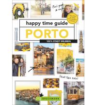 Reiseführer happy time guide Porto Bruckmann Verlag