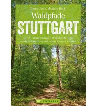 Waldpfade Stuttgart Bruckmann Verlag