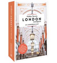 Hidden Secrets London nostalgisch Bruckmann Verlag