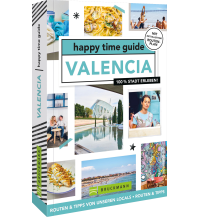 Travel Guides Spain happy time guide Valencia Bruckmann Verlag