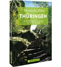 Outdoor Mystische Pfade Thüringen Bruckmann Verlag