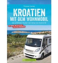 Campingführer Kroatien mit dem Wohnmobil Bruckmann Verlag