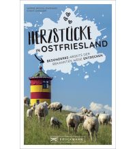 Herzstücke in Ostfriesland Bruckmann Verlag