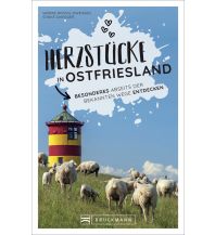 Reiseführer Deutschland Herzstücke in Ostfriesland Bruckmann Verlag