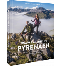 Bergerzählungen Traum und Abenteuer Pyrenäen Bruckmann Verlag