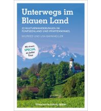 Reiseführer Unterwegs im Blauen Land Bruckmann Verlag