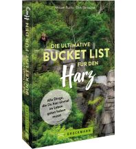 Travel Guides Germany Die ultimative Bucket List für den Harz Bruckmann Verlag