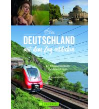 Travel Guides Germany Deutschland mit dem Zug entdecken Bruckmann Verlag