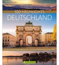 Bildbände 100 Highlights Deutschland Bruckmann Verlag