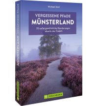 Wanderführer Vergessene Pfade Münsterland Bruckmann Verlag