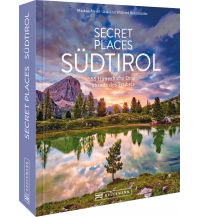 Bildbände Secret Places Südtirol Bruckmann Verlag