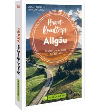 Heimat-Roadtrips Allgäu Bruckmann Verlag