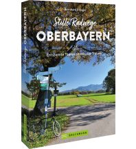 Radsport Stille Radwege Oberbayern Bruckmann Verlag