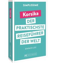 SIMPLISSIME – der praktischste Reiseführer der Welt Korsika Bruckmann Verlag