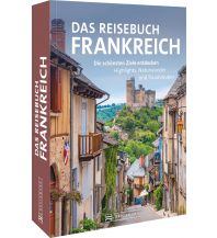 Das Reisebuch Frankreich Bruckmann Verlag