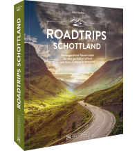 Roadtrips Schottland Bruckmann Verlag