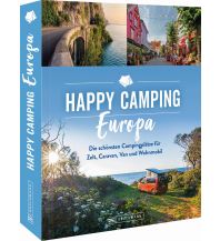 Happy Camping Europa Bruckmann Verlag