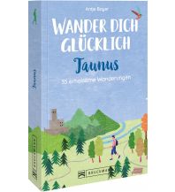 Outdoor Wander dich glücklich – Taunus Bruckmann Verlag