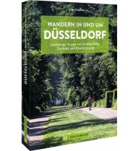 Wanderführer Wandern in und um Düsseldorf Bruckmann Verlag