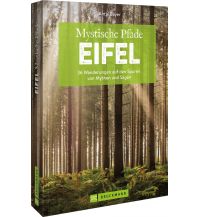Wanderführer Mystische Pfade Eifel Bruckmann Verlag