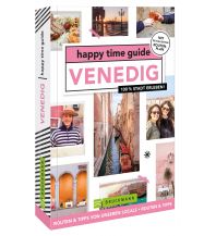 Travel Guides Italy happy time guide Venedig Bruckmann Verlag