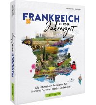 Illustrated Books Frankreich zu jeder Jahreszeit Bruckmann Verlag