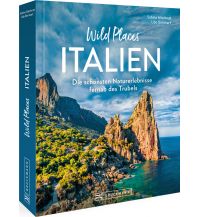 Bildbände Wild Places Italien Bruckmann Verlag