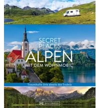 Campingführer Secret Places Alpen mit dem Wohnmobil Bruckmann Verlag