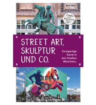 Reiseführer Deutschland Skulptur, Street Art und Co. Bruckmann Verlag