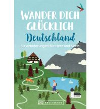 Wanderführer Wander dich glücklich Deutschland Bruckmann Verlag