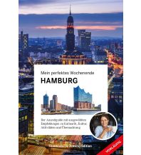 Travel Guides Germany Mein perfektes Wochenende Hamburg Bruckmann Verlag